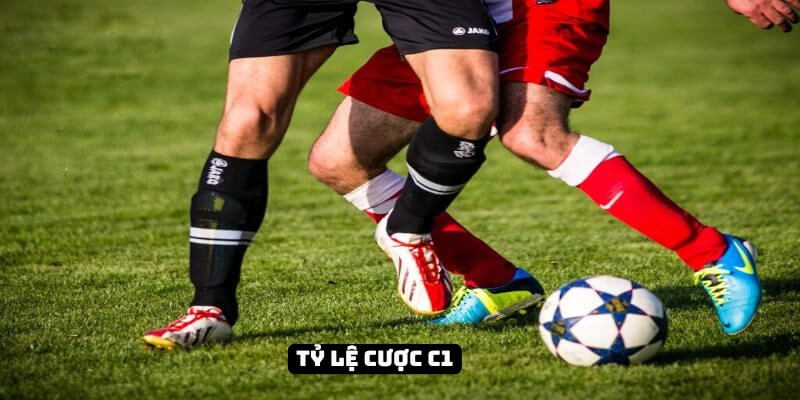 tỷ lệ cược c1